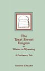 The Toast Sweat Enigma By Annette Chaudet Cover Image