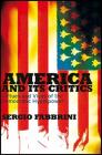 America and Its Critics: Virtues and Vices of the Democratic Hyperpower By Sergio Fabbrini Cover Image
