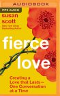 Fierce Love: Creating a Love That Lasts--One Conversation at a Time Cover Image