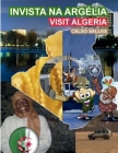 INVISTA NA ARGÉLIA - Visit Algeria - Celso Salles: Coleção Invista na África By Celso Salles Cover Image