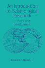 An Introduction to Seismological Research: History and Development Cover Image