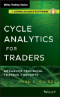 Cycle Analytics for Traders, + Downloadable Software: Advanced Technical Trading Concepts (Wiley Trading) Cover Image