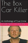 The Box Car Killer By Barbara Holton Cover Image