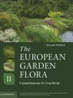 The European Garden Flora Flowering Plants: A Manual for the Identification of Plants Cultivated in Europe, Both Out-Of-Doors and Under Glass Cover Image