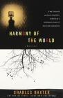 Harmony of the World: Stories (Vintage Contemporaries) By Charles Baxter Cover Image