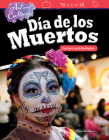 Art and Culture: Día de Los Muertos: Factors and Multiples (Mathematics Readers) By Elise Wallace Cover Image