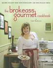 The Brokeass Gourmet Cookbook By Gabi Moskowitz Cover Image