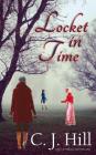 Locket in Time By C. J. Hill Cover Image
