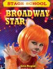 Broadway Star (Stage School) Cover Image