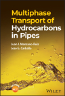 Multiphase Transport of Hydrocarbons in Pipes Cover Image