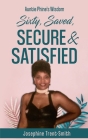 Sixty, Saved, Secure & Satisfied Cover Image