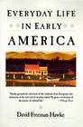 Everyday Life in Early America Cover Image