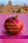 The Woman Who Fell from the Sky: An American Woman's Adventures in the Oldest City on Earth Cover Image