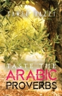Taste The Arabic Proverbs By Samia Bazzi Cover Image