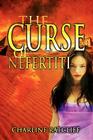 The Curse of Nefertiti By Charline Ratcliff Cover Image