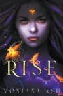 Rise By Montana Ash Cover Image