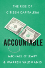 Accountable: The Rise of Citizen Capitalism By Michael O'Leary, Warren Valdmanis Cover Image