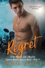 REGRET - The Price of Truth By Tania Joyce Cover Image