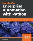 Hands-On Enterprise Automation with Python By Bassem Aly Cover Image
