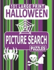 101 Large Print Halloween Picture Search Puzzles: Like word searches but with pictures instead of words. By Nuletto Books Cover Image