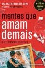 Mentes Que Amam Demais By Ana Beatriz Barbosa E. Silva Cover Image