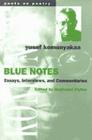 Blue Notes: Essays, Interviews, and Commentaries (Poets On Poetry) Cover Image