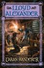 Taran Wanderer: The Chronicles of Prydain, Book 4 By Lloyd Alexander Cover Image