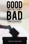 Good Intentions-Bad Consequences: Voters' Information Problems Cover Image