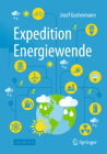 Expedition Energiewende By Josef Gochermann Cover Image