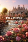 Das Geheimnis der roten Rose (Adventure) Cover Image