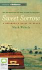 Sweet Sorrow: A Beginner's Guide to Death Cover Image