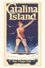 The Vintage Journal Woman on Wake Board Catalina Island By Found Image Press (Producer) Cover Image