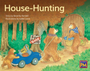 House Hunting: Leveled Reader Green Fiction Level 12 Grade 1-2 (Rigby PM) Cover Image