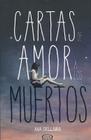 Cartas de Amor a Los Muertos Cover Image
