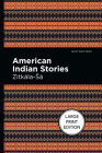 American Indian Stories: Large Print Edition Cover Image