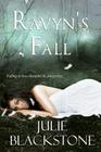 Ravyn's Fall: (Heaven and Hell) By Julie Blackstone Cover Image