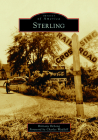 Sterling (Images of America) By Brittany DeLong, Charles Waddell (Foreword by) Cover Image