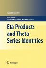 Eta Products and Theta Series Identities (Springer Monographs in Mathematics) Cover Image