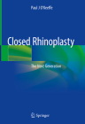 Closed Rhinoplasty: The Next Generation Cover Image