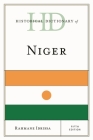Historical Dictionary of Niger (Historical Dictionaries of Africa) By Rahmane Idrissa Cover Image