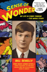 Sense of Wonder: My Life in Comic Fandom--The Whole Story Cover Image
