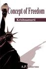 Concept of Freedom: Krishnamurti By A. P. Sharma Cover Image