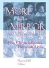 More Than a Mirror: How Clients Influence Therapists' Lives Cover Image