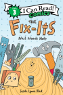 The Fix-Its: Nail Needs Help (I Can Read Comics Level 3) Cover Image