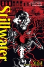 Stillwater by Zdarsky & Perez, Volume 3 By Chip Zdarsky, Ramon Perez (Artist), Mike Spicer (Artist) Cover Image