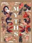 Myths: Tales and Characters from Around the World Cover Image