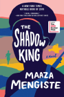 The Shadow King: A Novel Cover Image