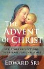 Advent of Christ: Scripture Reflections to Prepare for Christmas Cover Image