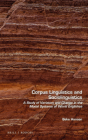 Corpus Linguistics and Sociolinguistics: A Study of Variation and Change in the Modal Systems of World Englishes (Language and Computers #82) By Beke Hansen Cover Image