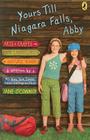Yours Till Niagara Falls, Abby By Jane O'Connor Cover Image